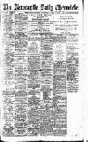 Newcastle Daily Chronicle Saturday 17 July 1915 Page 1