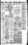 Newcastle Daily Chronicle Saturday 29 January 1916 Page 1