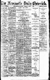 Newcastle Daily Chronicle Tuesday 06 June 1916 Page 1