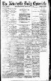 Newcastle Daily Chronicle Monday 10 July 1916 Page 1