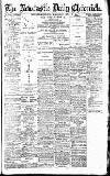 Newcastle Daily Chronicle Wednesday 12 July 1916 Page 1