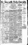 Newcastle Daily Chronicle Thursday 17 August 1916 Page 1