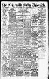 Newcastle Daily Chronicle Friday 01 September 1916 Page 1