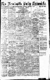 Newcastle Daily Chronicle Saturday 02 December 1916 Page 1