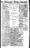 Newcastle Daily Chronicle Thursday 08 March 1917 Page 1