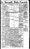 Newcastle Daily Chronicle Friday 09 March 1917 Page 1