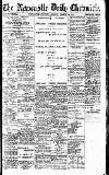 Newcastle Daily Chronicle Monday 19 March 1917 Page 1