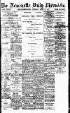 Newcastle Daily Chronicle Saturday 21 April 1917 Page 1
