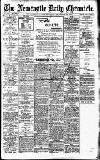 Newcastle Daily Chronicle Saturday 29 September 1917 Page 1