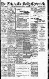 Newcastle Daily Chronicle Tuesday 27 November 1917 Page 1