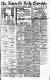 Newcastle Daily Chronicle Thursday 07 February 1918 Page 1