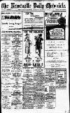 Newcastle Daily Chronicle Saturday 30 March 1918 Page 1