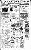 Newcastle Daily Chronicle Monday 29 April 1918 Page 1