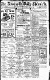 Newcastle Daily Chronicle Saturday 04 May 1918 Page 1