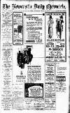 Newcastle Daily Chronicle Saturday 22 June 1918 Page 1