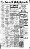 Newcastle Daily Chronicle Tuesday 30 July 1918 Page 1