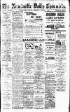 Newcastle Daily Chronicle Thursday 01 August 1918 Page 1