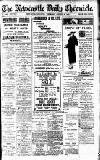 Newcastle Daily Chronicle Thursday 22 August 1918 Page 1