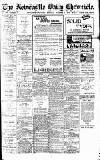 Newcastle Daily Chronicle Monday 07 October 1918 Page 1