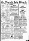 Newcastle Daily Chronicle Saturday 28 June 1919 Page 1