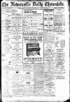 Newcastle Daily Chronicle Thursday 28 August 1919 Page 1