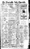Newcastle Daily Chronicle Friday 13 February 1920 Page 1