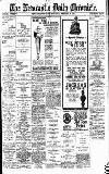 Newcastle Daily Chronicle Saturday 21 February 1920 Page 1