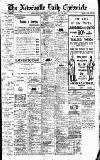 Newcastle Daily Chronicle Saturday 29 May 1920 Page 1
