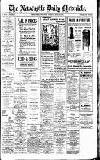 Newcastle Daily Chronicle Friday 18 June 1920 Page 1