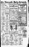 Newcastle Daily Chronicle Tuesday 20 July 1920 Page 1
