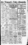 Newcastle Daily Chronicle Monday 26 July 1920 Page 1
