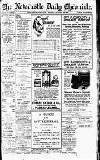 Newcastle Daily Chronicle Monday 23 August 1920 Page 1
