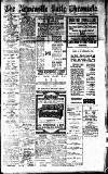Newcastle Daily Chronicle Tuesday 01 March 1921 Page 1