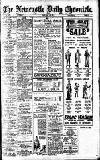 Newcastle Daily Chronicle Friday 22 July 1921 Page 1