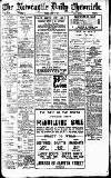 Newcastle Daily Chronicle Tuesday 02 August 1921 Page 1