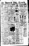 Newcastle Daily Chronicle Monday 06 February 1922 Page 1
