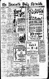 Newcastle Daily Chronicle Tuesday 21 February 1922 Page 1