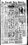 Newcastle Daily Chronicle Tuesday 14 March 1922 Page 1