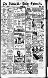Newcastle Daily Chronicle Saturday 15 April 1922 Page 1