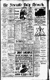 Newcastle Daily Chronicle Monday 24 April 1922 Page 1