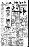 Newcastle Daily Chronicle Tuesday 09 May 1922 Page 1