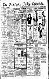 Newcastle Daily Chronicle Friday 12 May 1922 Page 1