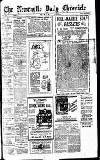 Newcastle Daily Chronicle Friday 30 June 1922 Page 1