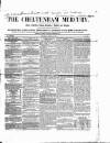 Cheltenham Mercury Saturday 14 March 1857 Page 1