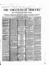 Cheltenham Mercury Saturday 01 August 1857 Page 1