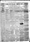 Cheltenham Mercury Saturday 30 April 1859 Page 1