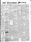 Cheltenham Mercury Saturday 13 October 1860 Page 1
