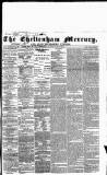 Cheltenham Mercury Saturday 03 November 1860 Page 1