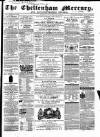 Cheltenham Mercury Saturday 30 November 1861 Page 1