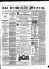 Cheltenham Mercury Saturday 05 July 1862 Page 1